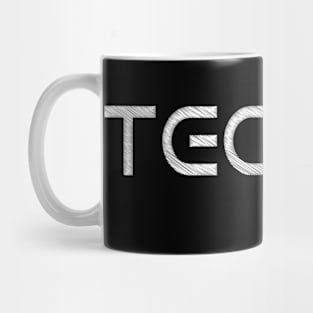 Techno for life Mug